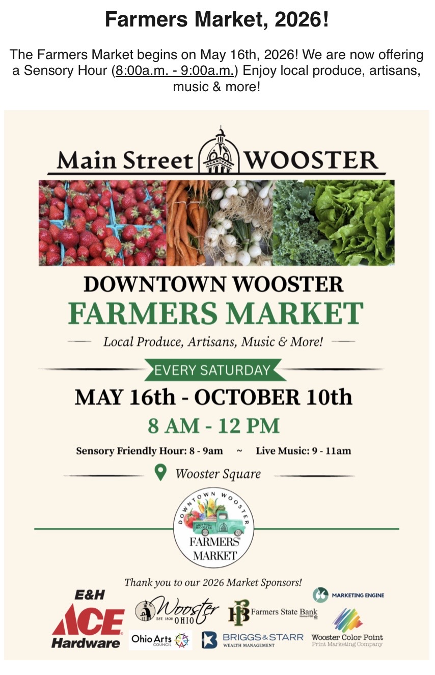 Event poster for Downtown Wooster Farmers Market 2026: Saturdays May 16–Oct 10, 8 AM–12 PM at Wooster Square with local produce, artisans, music and more.