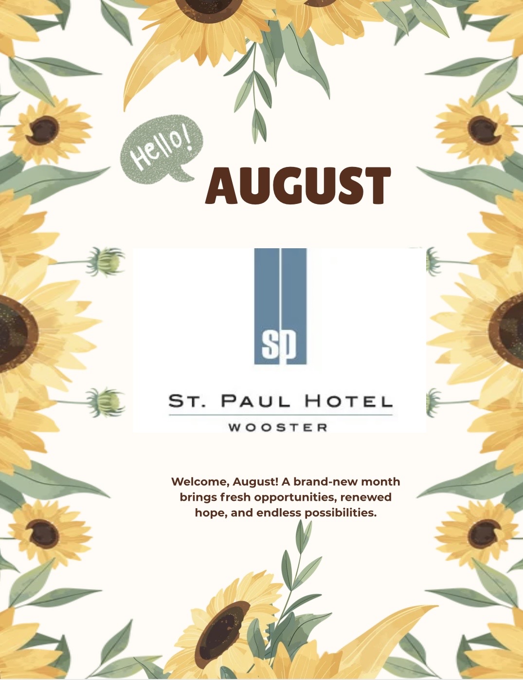 Seasonal welcome poster for August from St. Paul Hotel, framed by sunflower border and a friendly greeting.