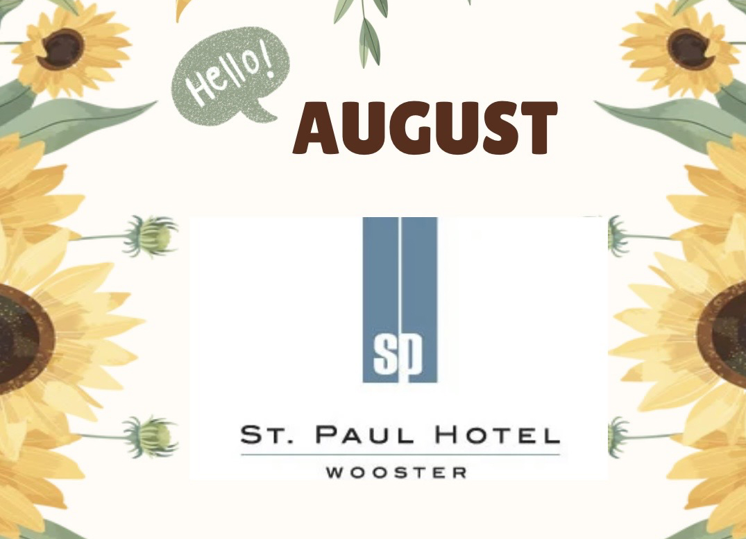 IMG_2839th - St. Paul Hotel | Boutique Hotel Wooster Ohio Decorative August banner with yellow sunflowers framing a centered St. Paul Hotel Wooster logo and a small 'Hello!' speech bubble.