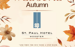Autumn-themed welcome poster with leaves, pumpkins, and mushrooms; text reads 'WELCOME Autumn' for St. Paul Hotel, Wooster.
